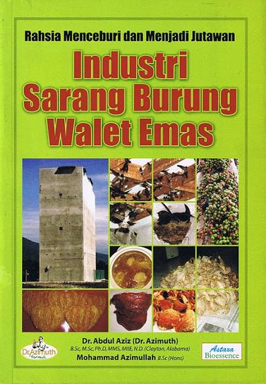  BOOK 7 :  INDUSTRI SARANG BURUNG WALET EMAS